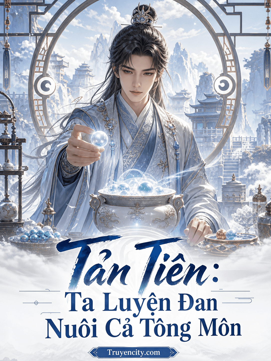 Tản Tiên: Ta Luyện Đan Nuôi Cả Tông Môn