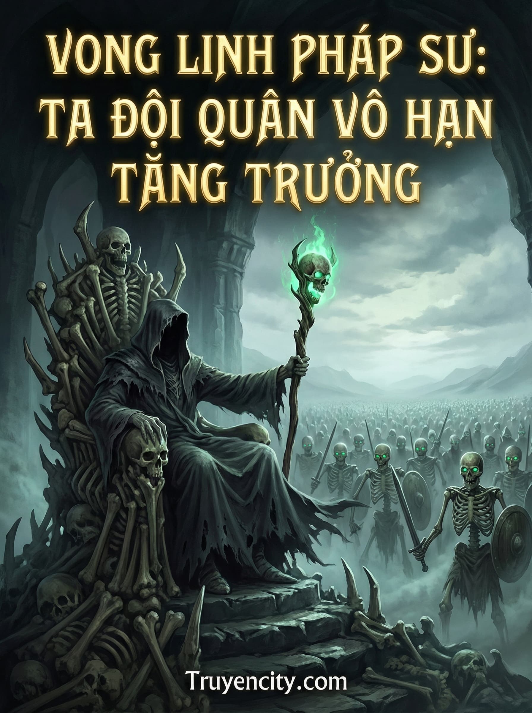 Vong Linh Pháp Sư: Ta Đội Quân Vô Hạn Tăng Trưởng