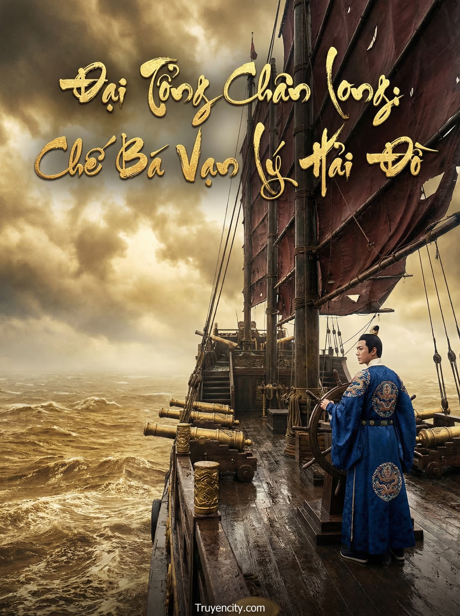 Đại Tống Chân Long: Chế Bá Vạn Lý Hải Đồ