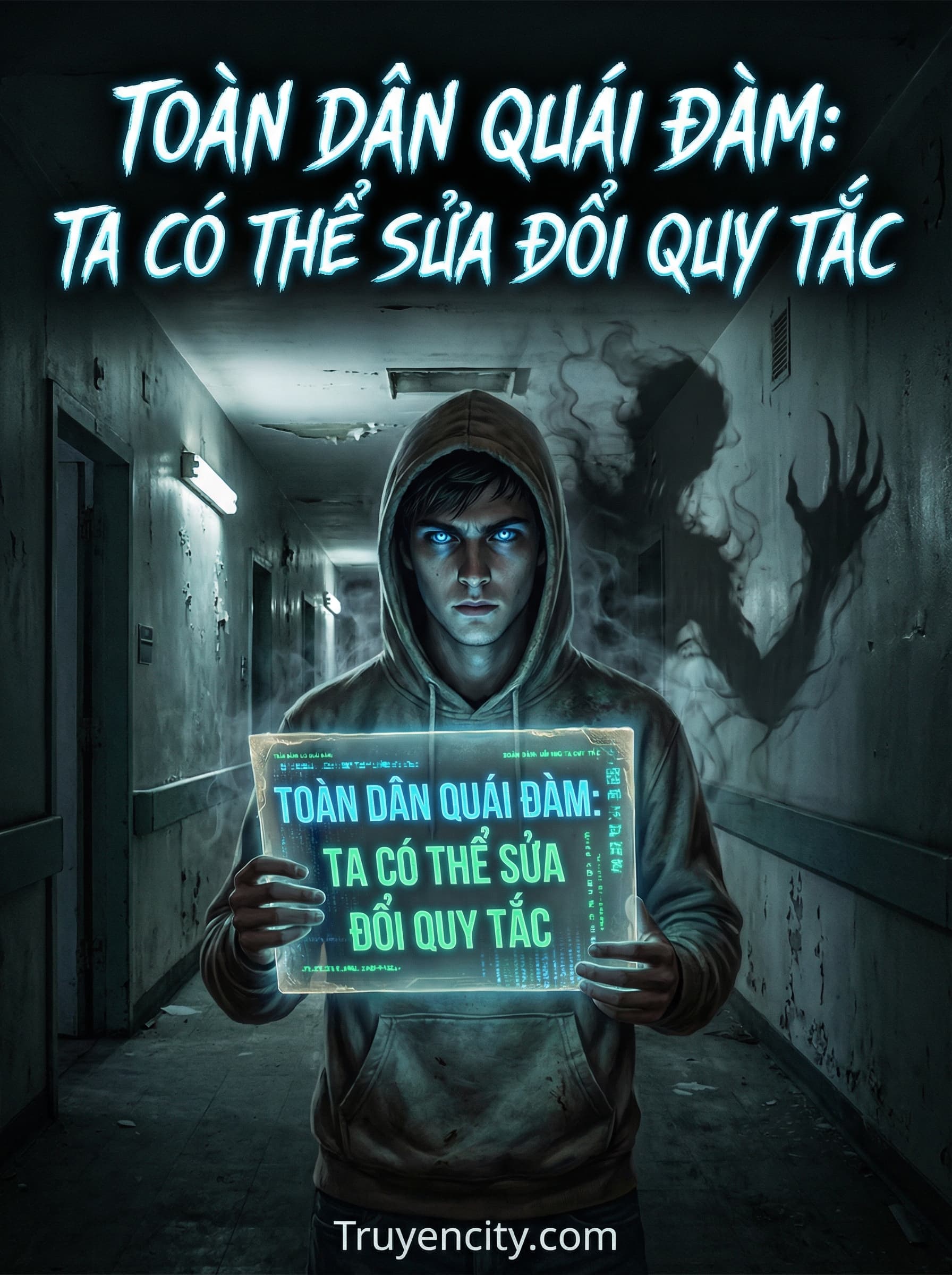 Toàn Dân Quái Đàm: Ta Có Thể Sửa Đổi Quy Tắc