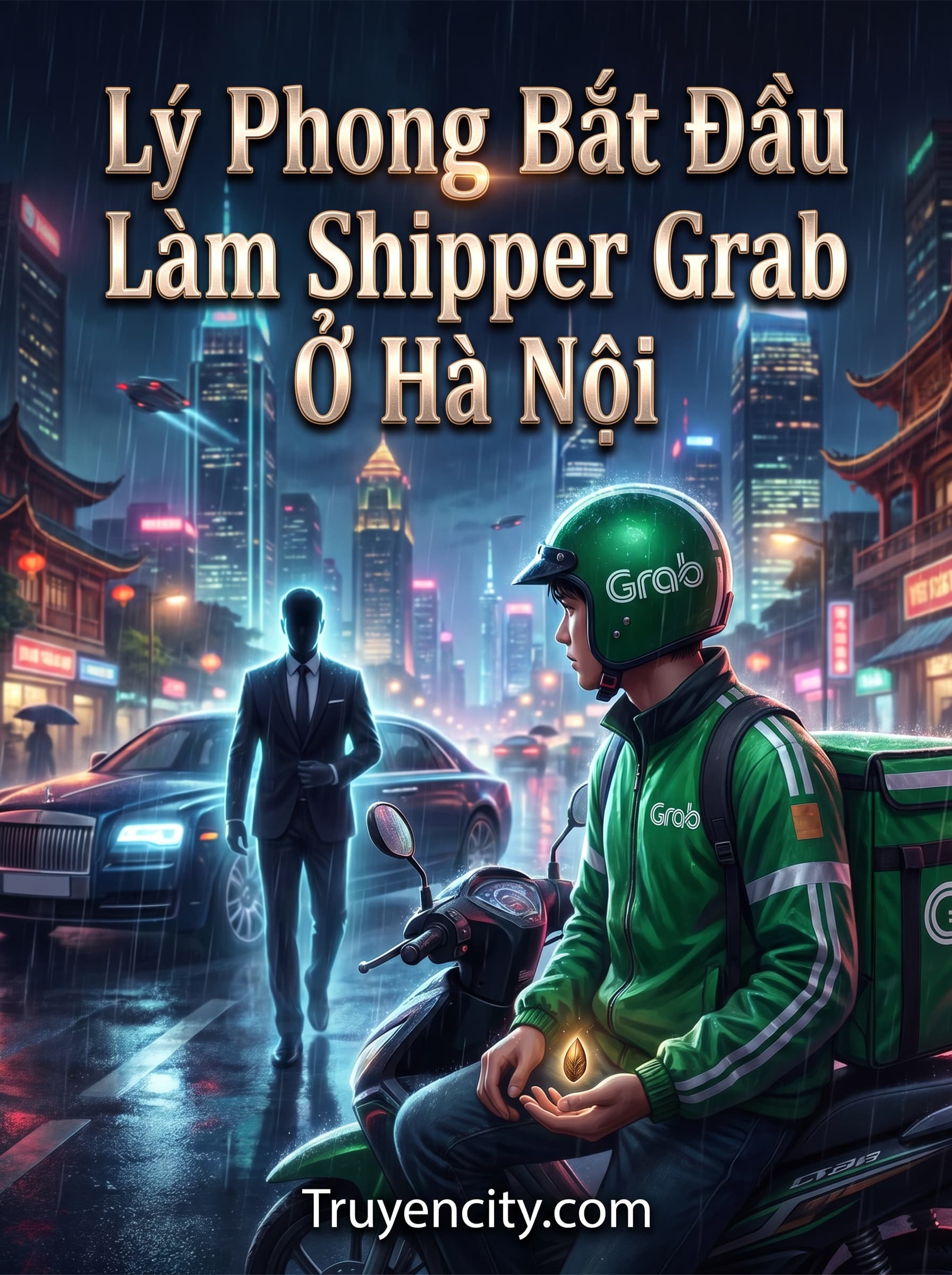 Lý Phong Bắt Đầu Làm Shipper Grab Ở Hà Nội